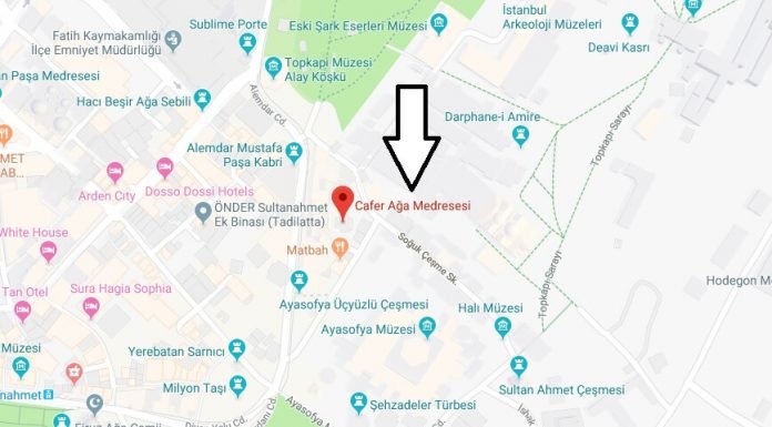 Cafer Ağa Medresesi Nerede, Nasıl Gidilir? Cafer Ağa Medresesi Nerede, Nasıl Gidilir?
